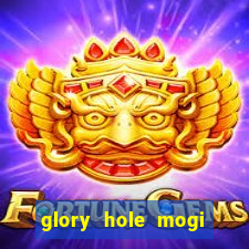 glory hole mogi das cruzes